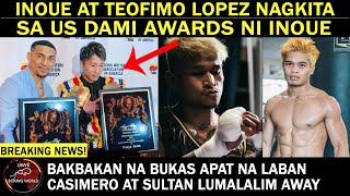 Naoya Inoue At teofimo Lopez Nagkita Sa Us Dami Awards Ni InoueCasimero At Sultan Lumalalim Hidwaan [upl. by Ennaeiluj]