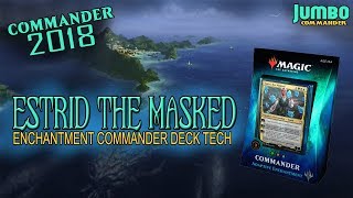 Commander 2018 Upgrading Estrid the Masked  Bant Enchantments Deck [upl. by Woodie30]