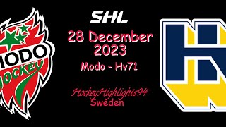 MODO VS HV71  28 DECEMBER 2023  HIGHLIGHTS  SHL [upl. by Nosral]