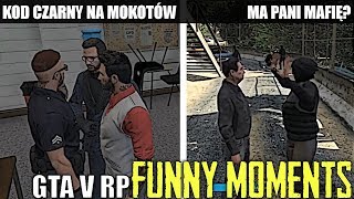 GTA V RPKOD CZARNY NA MOKOTÓWMA PANI MAFIĘDORIAN W HIPNOZIERZĄDOWYZAKUTY KIEROWCA FM [upl. by Shalne]