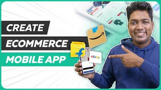 How to Build your Ecommerce Mobile App from Scratch No Coding  Android amp IOS App [upl. by Tarra953]