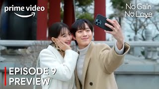 No Gain No Love Episode 9 Preview  Shin Min Ah  Kim Young Dae ENG SUB [upl. by Nhepets]