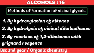 Methods of formation of vicinal glycols  01  Alcohols  Bsc 2nd year organic chemistry [upl. by Kaufman]