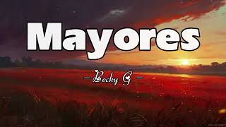 Becky G Bad Bunny  Mayores LetraLyrics [upl. by Fevre]