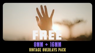 FREE 8MM amp 16MM VINTAGE OVERLAYS PACK [upl. by Nivlak750]