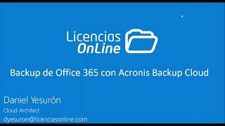 Ofrece a tus clientes Acronis Backup Cloud para respaldar Office 365 [upl. by Jacy]