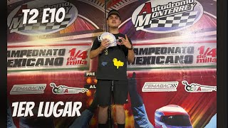 No Racing No Life T2E10  Ultimo episodio  Apis Bueno 1er lugar Drag Eliminator [upl. by Melborn]