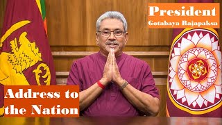 Address to the nation by President Gotabaya Rajapaksa [upl. by Jerrome]