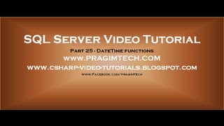 DateTime functions in SQL Server Part 25 [upl. by Hairas]