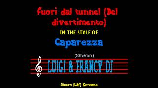 Caparezza  Fuori dal tunnel quotSincro LampF Karaokequot [upl. by Notlimah631]