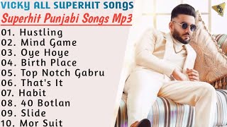 Vicky Superhit Punjabi Songs  Non  Stop Punjabi Jukebox 2022  New Punjabi Song 2022 [upl. by Adekan881]