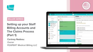 Jane Biller Series Setting Up Your Staff Billing Accounts amp The Claims Process Part 1 [upl. by Ylenats]