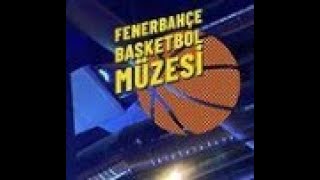 Fenerbahçe Basketbol Müzesi [upl. by Nedia]