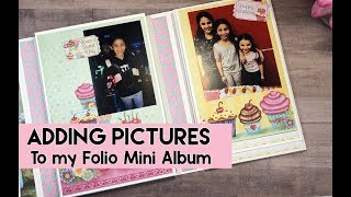 Adding Pictures to my Folio Mini Album [upl. by Yrtnej]