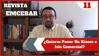 ¿Quieres Poner Un Kiosco o Isla Comercial  Revista EMCEBAR 11 [upl. by Stuppy]