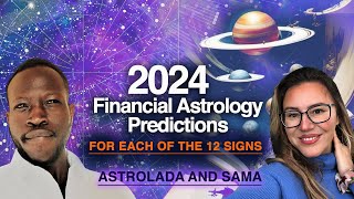 Surprising OUTCOMES 2024 Financial Astrology Predictions for All 12 Zodiac Signs by Sama [upl. by Savvas]