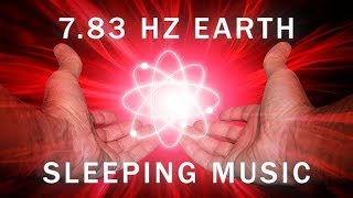 POWERFUL Healing Frequency 783 Hz Sleeping Music Positive Heartbeat of Earth Schumann Resonance [upl. by Hgieloj]