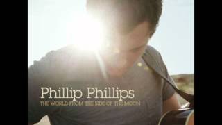 Home  Phillip Phillips The World from the Side of the Moon Deluxe [upl. by Ki]