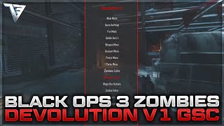 PC BLACK OPS 3 ZOMBIES quotDEVOLUTIONquot GSC MODMENU ALL CLIENT STATS FORCE HOST amp MORE DOWNLOAD [upl. by Ancalin]