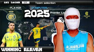 WINNING ELEVEN 2025 👑 WITH VARIOUS TEAM UPDATES AND TRANSFERS ACROSS ALL NATIONAL LEAGUES  GAMEPLAY [upl. by Susann158]