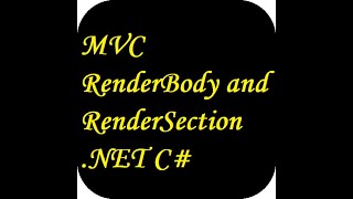 MVC  RenderBody and RenderSection NET C [upl. by Shira]