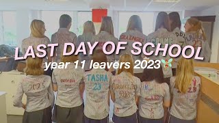 LAST DAY OF SCHOOL VLOG🥲🎉 year 11 leavers 2023 [upl. by Namron]