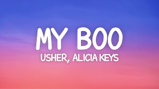 Usher  My Boo Lyrics ft Alicia Keys [upl. by Arrol131]