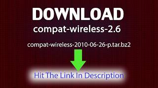 Download compatwireless26compatwireless20100626ptarbz2 [upl. by Bovill]