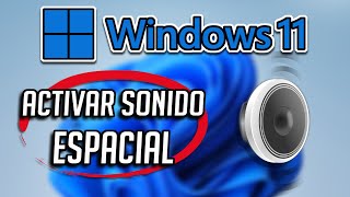 Como Activar Sonido Espacial Dolby Atmos en Windows 1110 ✔️ [upl. by Caresse]