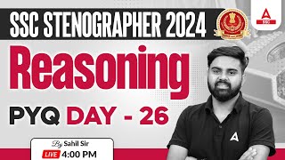 SSC Stenographer 2024  SSC Steno Reasoning By Sahil Tiwari  Previous Year Questions 26 [upl. by Johst]