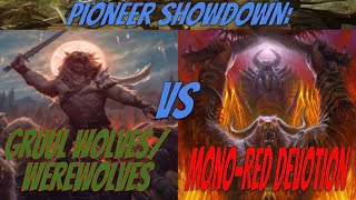 Gruul WolvesWerewolves vs MonoRed Devotion Pioneer Showdown 7 [upl. by Itisahc695]