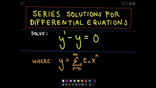 Power Series Solutions of Differential Equations [upl. by Stavro605]