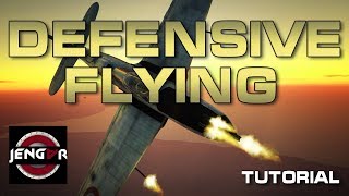 War Thunder Tutorial DEFENSIVE FLYING [upl. by Anitra828]