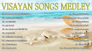 VISAYAN SONGS MEDLEY 🎶 Samtang Ako May Kinabuhi Pa  Nainlove na siguro ko  Oh Kinabuhi [upl. by Ebbarta]