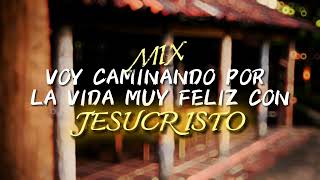 Voy Caminando Por La Vida Muy Feliz Con Jesucristo  Francisco Orantes [upl. by Lussier]