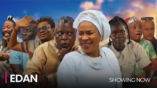 EDAN  LATEST 2024 YORUBA MOVIE DRAMA STARRING Dele Odule Amokeade Segun Ogungbe Fathia Balogun [upl. by Yenaffit764]