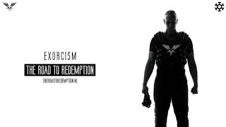 Radical Redemption  Exorcism HQ Official [upl. by Chita]