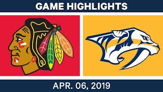 NHL Game Highlights  Blackhawks vs Predators – April 06 2019 [upl. by Desiree]