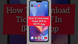 IRCTC App Se Ticket Kaise Download Kare pdf  how to download train ticket PDF tatkalticket [upl. by Jennine]