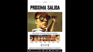 Próxima Salida película Argentina [upl. by Seyer]