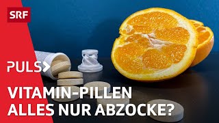 Vitaminpräparate trotz gesunder Ernährung Was Supplemente wirklich bringen  Puls  SRF Wissen [upl. by Ainos]