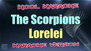 The Scorpions  Lorelei Karaoke Version VT [upl. by Airdnalahs221]