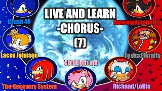 “Live and Learn” Chorus mix 7 [upl. by Scammon984]