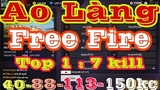 AO LÀNG FREE FIRE 40  150 KC   04052024 [upl. by Aihpos684]