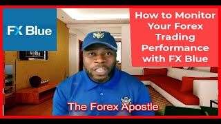 FX Blue Tutorial Video  How to Monitor Your Forex Trading Performance With FX Blue [upl. by Odin]