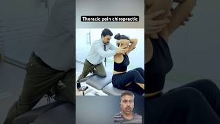 Thoracic pain chiropractic treatment doctor physiotherapy beuty trend feed feedshort ytshort [upl. by Eleen]