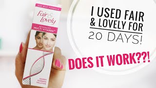 I Used Fair amp Lovely for 20 Days  Does It Make Skin Fairer [upl. by Belvia]