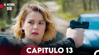 El Octavo Día Capitulo 13 Doblado en Español FULL HD [upl. by Cown]