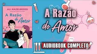 AudioLivro  A Razão do Amor narraçãohumana completo Parte 12 [upl. by Alurd]