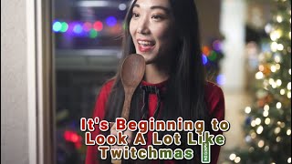 Its Beginning to Look A Lot Like Twitchmas [upl. by Eiggem197]